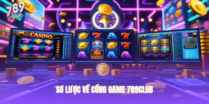 Sơ lược về cổng game bài 789CLUB