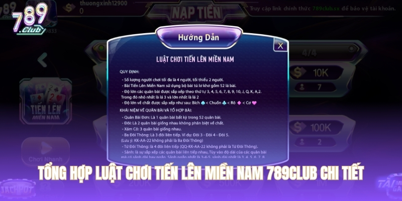 Tổng hợp luật chơi Tiến Lên Miền Nam 789CLUB chi tiết